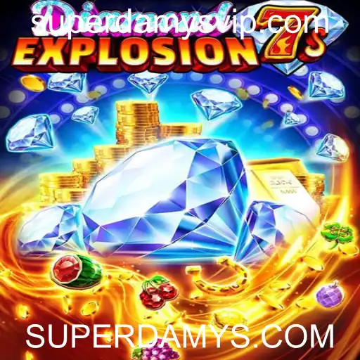 Explorando o Mundo Emocionante de DiamondExplosion7s no SUPERDAMYS.COM
